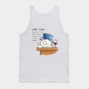 It's wine down time Tank Top